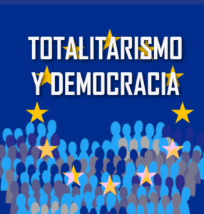 Totalitarismos y Democracia 